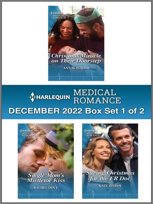 cover image of Harlequin Medical Romance: December 2022 Box Set 1 of 2